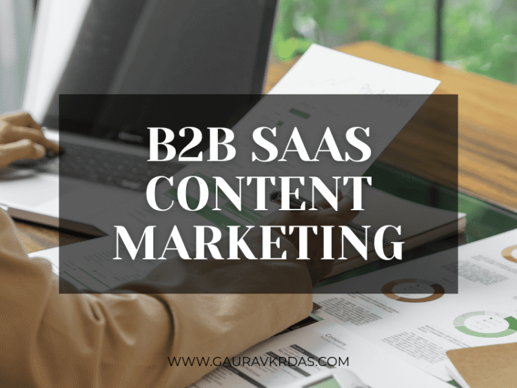 B2B SaaS Content Marketing